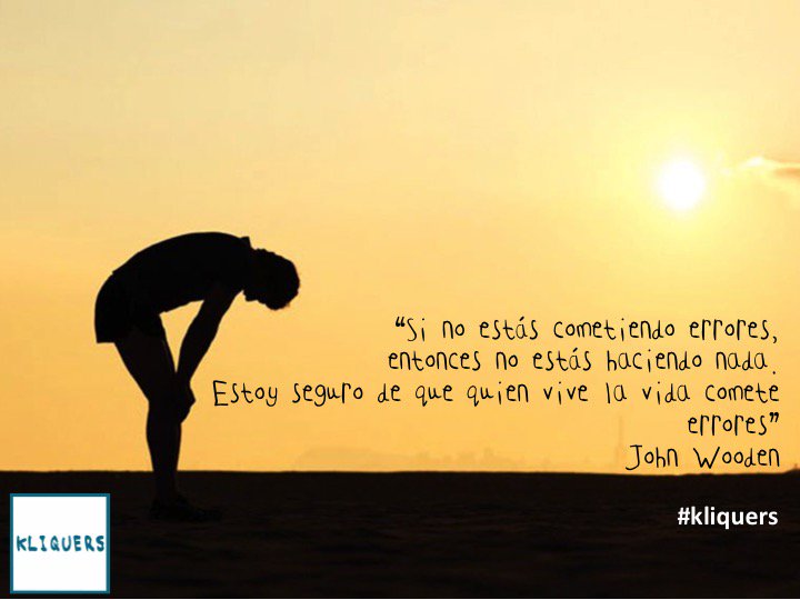 "Si no estás cometiendo errores, entonces no estás haciendo nada. Estoy seguro de que quien vive la vida comete errores." Jonh Wooden
#Kliquers
<a href="/LQDVI/">LoQueDeVerdadImporta</a>  <a href="/CantabriaLabsES/">Cantabria Labs Spain</a>  @TCP_psicologos