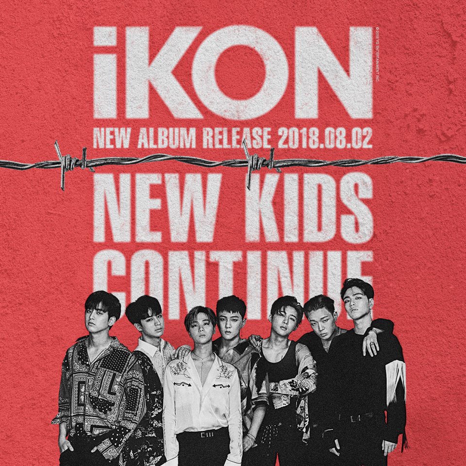 #iKON #아이콘 #NewMiniAlbum #NewKids #Continue #20180802 #ComingSoon #YG