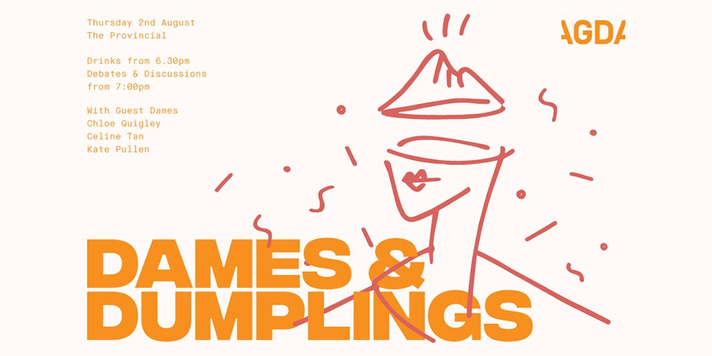 Dames &amp; Dumplings kicks off with a session of debates and discussions with our trio of guest dames around the topic Confidence. Tackling everything from knowing when to say no and how to say no, in trusting your gut and managing money.
Melb, Thurs 2 August
bit.ly/2JKXLLG