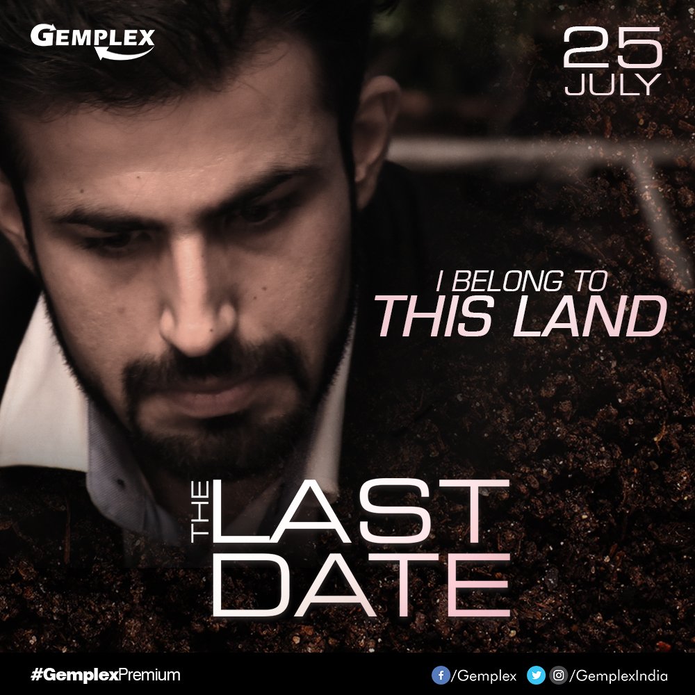 gemplexindia's tweet photo. Some decisions are hard to make #TheLastDate #gemplexpremium #sonofthesoil #premiering this JULY 25 only on @gemplexindia https://t.co/EFw7kIpdnO