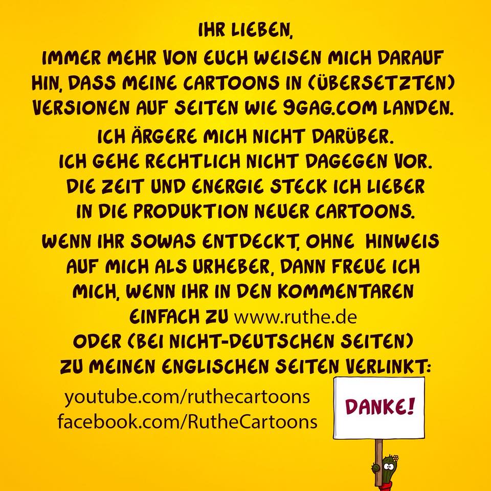 Falls ihr mein Zeug schon mal auf Seiten wie 9gag entdeckt habt: