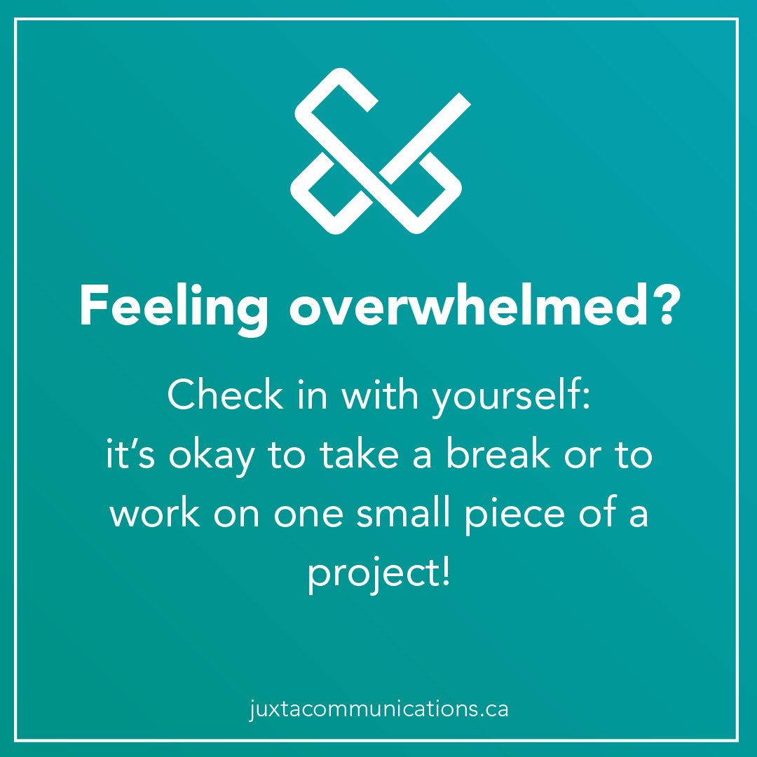 JuxtaComms's tweet photo. It's okay -- in fact, it's totally normal -- to feel overwhelmed in business.

Take a break or focus on just one small piece of the project and move forward from there. You've got this.

#savvybusinessowners https://t.co/Jd2NwSb1En