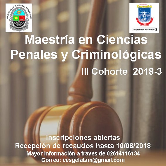 caezulia's tweet image. Maestría en Ciencias Penales y Criminológicas. Inscripciones abiertas - Recepción de recaudos hasta el 10/08/2018. Mayor información a través de 02614116134 o el correo cesgeletam@gmail.com