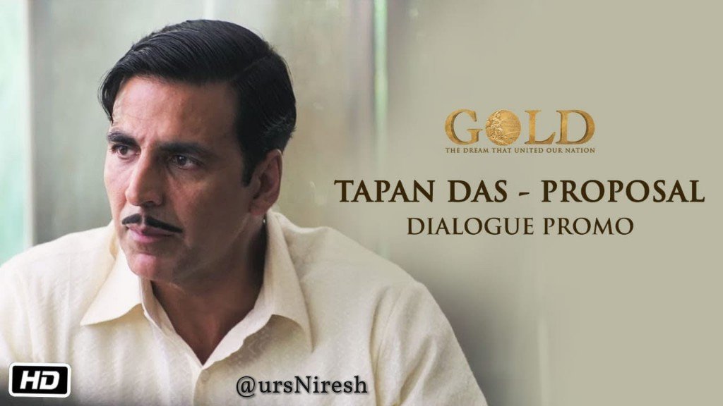 ursniresh's tweet photo. Dialogue Promo From #Gold
๐https://t.co/O5n4vxyClL
#GoldProposal @akshaykumar @kagtireema @FarOutAkhtar @ritesh_sid @Roymouni @kapoorkkunal @TheAmitSadh @ItsVineetSingh @SunnyK0 https://t.co/D3xiGR3WX0