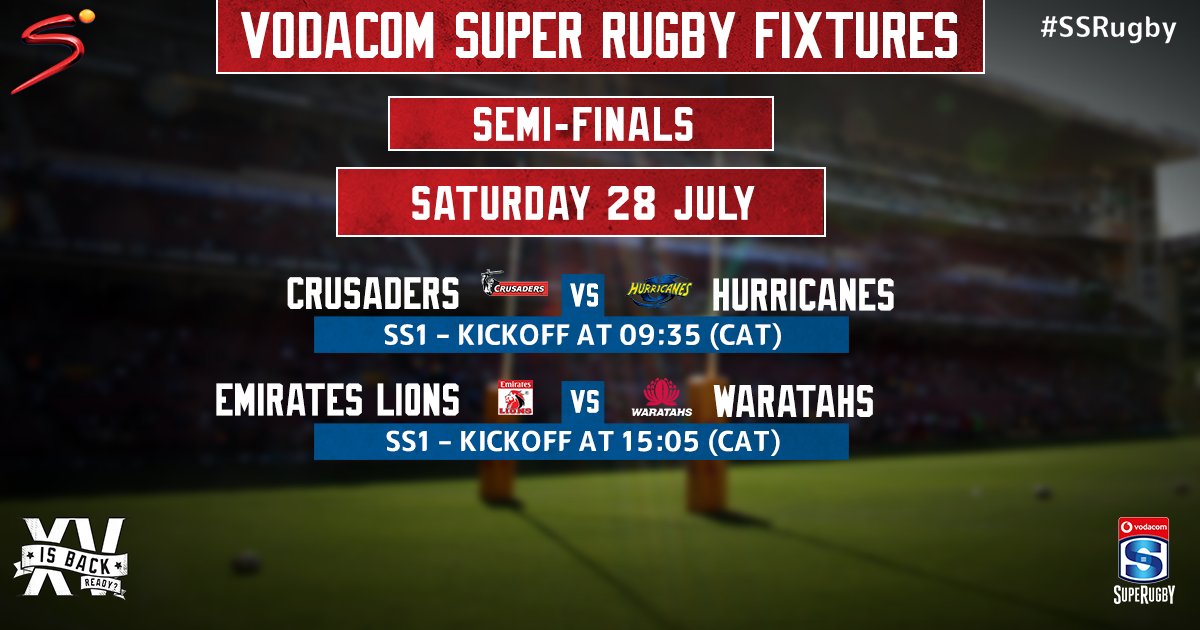 SuperSportTV's tweet photo. Both #SuperRugby semi-finals will be taking place this Saturday starting with a New Zealand derby between the Crusaders and the Hurricanes followed by the Lions hosting the Waratahs. https://t.co/VqwyXCNiqz