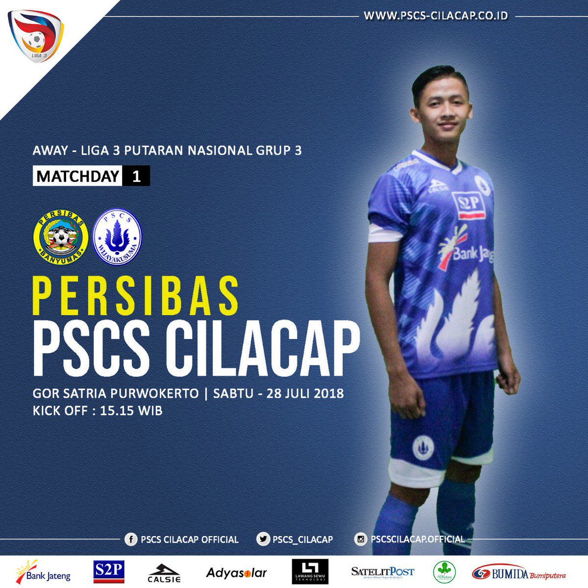 [ LIGA 3 ]

PERSIBAS BANYUMAS vs PSCS CILACAP
Sabtu, 28 Juli 2018 
Std. Gor Satria Purwokerto
Kick Off : 15.15 WIB.

#pscscilacap #hiuselatan