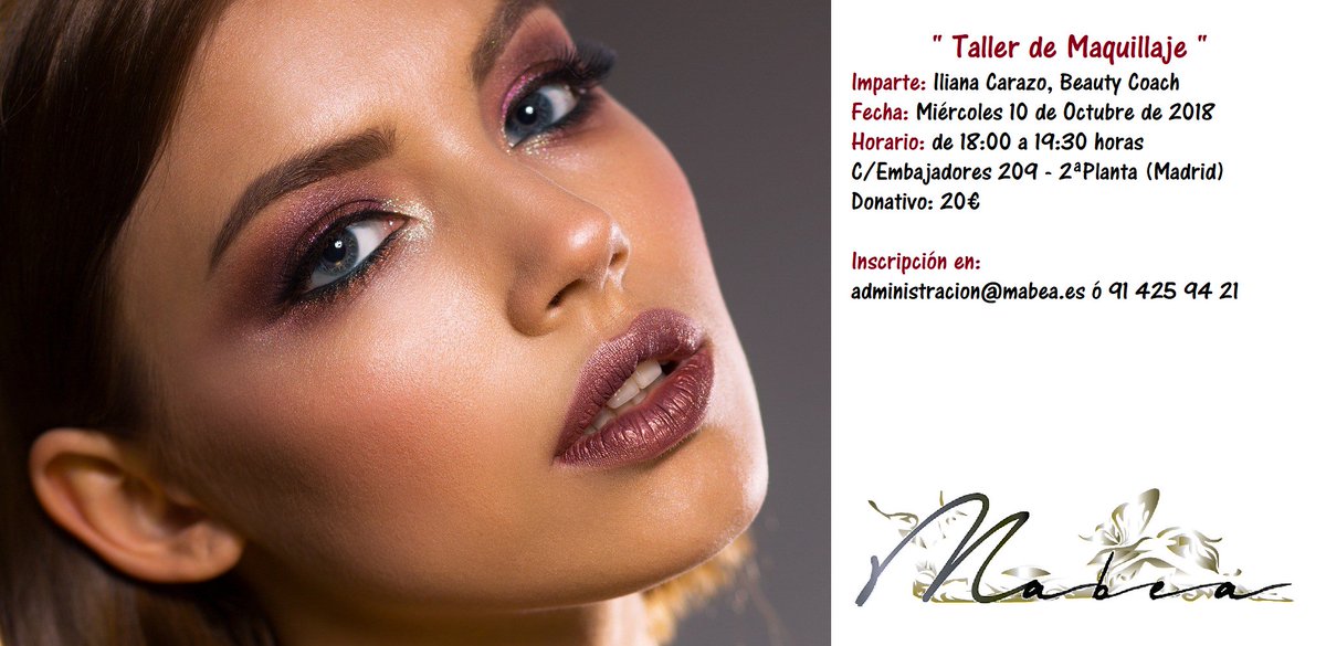 FundacionMABEA's tweet photo. " Taller de Maquillaje". Imparte Iliana Carazo, Beauty Coach. Miércoles 10 de Octubre de 18:00 a 19:30 horas. #maquillaje #belleza #mujer #mabea https://t.co/VftrRo7csH
