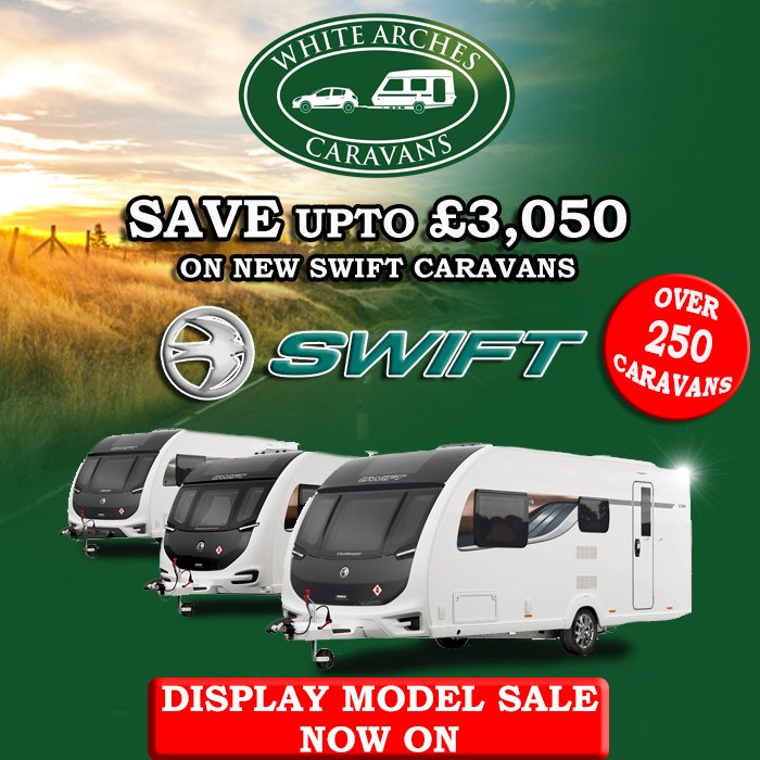 DISPLAY MODEL SALE !
SAVE UPTO £3,050 on New Swift Caravans !
✔ Over 250 Caravans.
✔ Onsite Coffee Shop
✔ Buy With Confidence Warranty.
✔ Full Service.
Contact info@white-arches.co.uk for more details.
white-arches.co.uk/caravans/new-c… 
<a href="/swiftgroup/">Swift Group</a> #swiftcaravans #camping #adventure