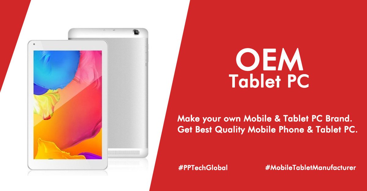 pptechglobal's tweet photo. Make your own Mobile &amp; Tablet PC Brand.
Get Best Quality Mobile Phone &amp; Tablet PC.
#PPTechGlobal #OEM_TabletPC #OEM_Smartphone #OEM_Featurephone #MobileTabletManufacturer https://t.co/6ecNBGjjAk