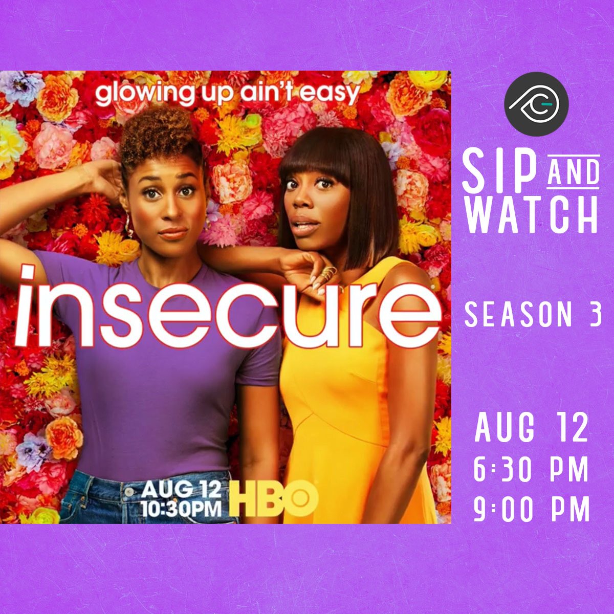 OutroCreatives's tweet photo. Come Sip &amp; Watch @insecurehbo Season 3 with #OutroCreatives 💜

$10 w/ Unlimited Drinks...because “glowing up ain’t easy” 

#InsecureInSac https://t.co/4cB0otzzhQ