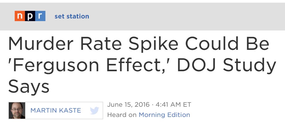 NPR headline reading, "Murder Rate Spike Could Be 'Ferguson Effect,' DOJ Study Says"