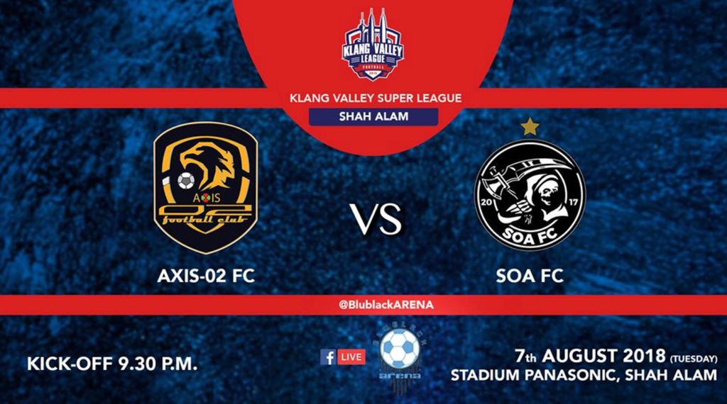 Blublack_Prod's tweet photo. Hi football fans! 
Hari ini, 7hb Ogos 2018, Blublack ARENA akan membawakan Facebook LiveStream permainan Klang Valley League di antara Axis-O2 FC vs SOA FC
Bermain di Stadium Panasonic, Shah Alam.
Kick off jam 9.30 malam.
Saksikan LIVE di https://t.co/guKbPXfv6d https://t.co/kpkpPF3rlt