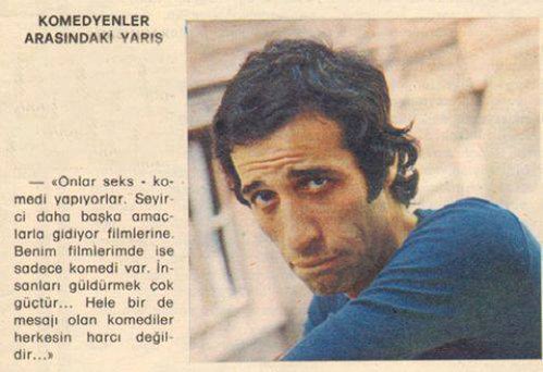 "Benim filmlerimde sadece komedi var" Kemal Sunal