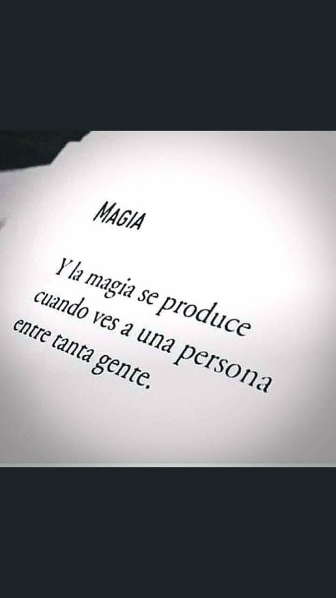 "Y la magia se produce cuando..."