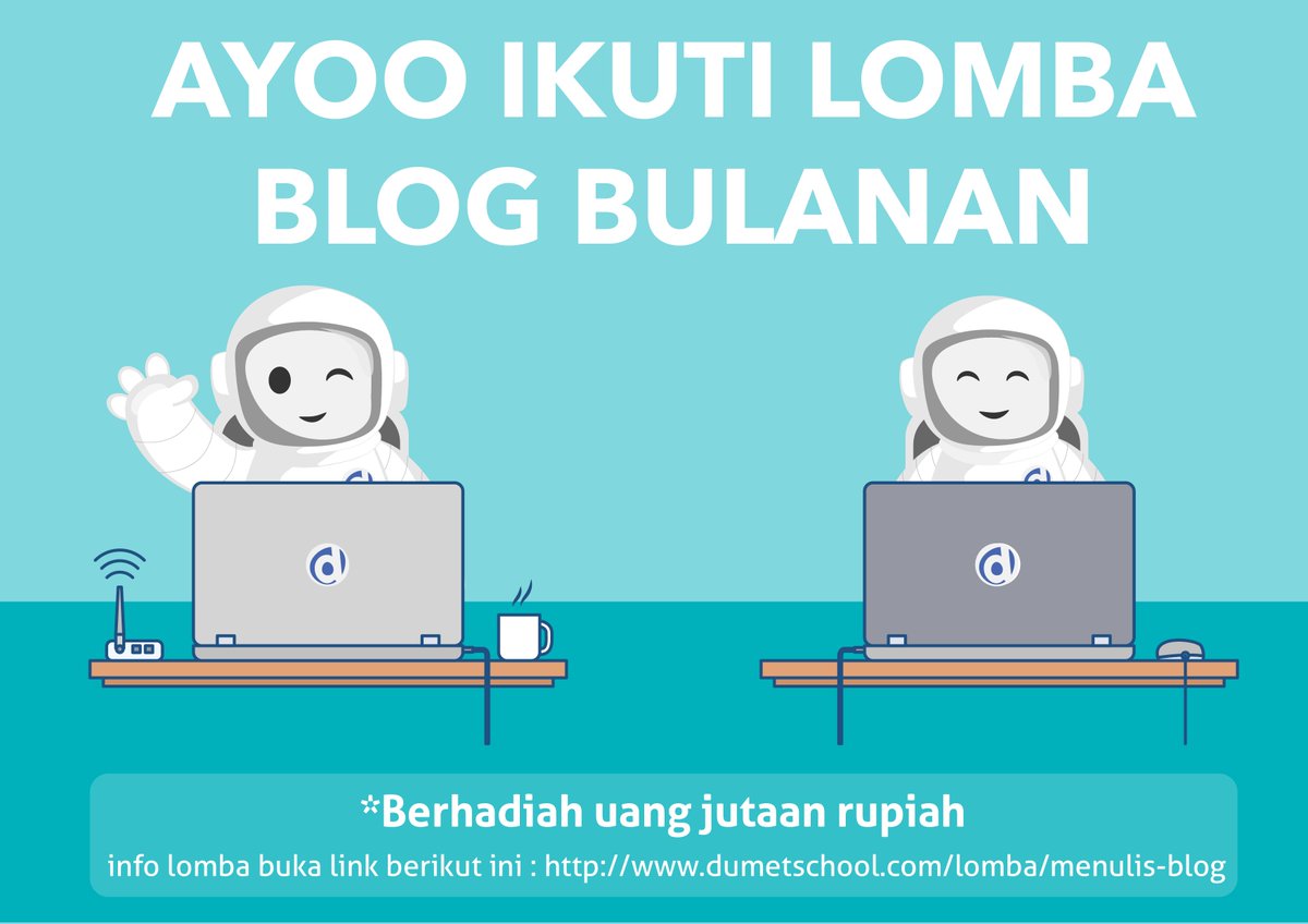 dumetschool's tweet photo. #LOMBABLOGDUMET udah mulai lagi ya! Ayo ikutan dan dapatkan hadiah hingga jutaan rupiah! Langsung aja lihat info lengkapnya di https://t.co/tRD9LRlqw5 ๐
#infolomba #lombablog #lombamenulis #lombanulis #lombanulisblog #lombamenulisblog #lombablogger #kontesblog https://t.co/g8ihCm0W27