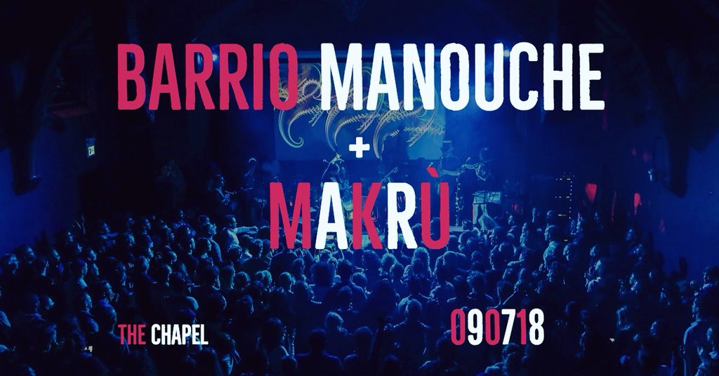 barriomanouche's tweet image. We are back at @TheChapelSF september 7th with @makrumusicsf Save the Date! #barriomundial #barriofever #AiresDeCambio #makrumusicsf #sonicnomads #barriomanouche