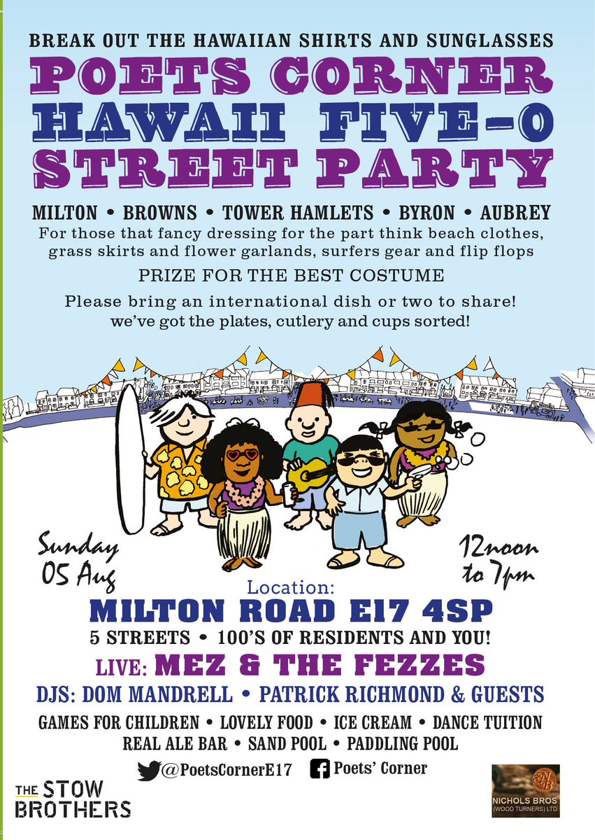 PoetsCornerE17's tweet photo. Street Party today 12-7pm! It’s gonna be a sunny day, so do come prepared. Bring your own food and drinks, hats, sunscreen, chairs, or mats. Drinks on sale by The Rose and Crown Pub too. Most of all - let’s go Hawaiian! Photo on courtesy Rachel. https://t.co/ySaOIPFs6X