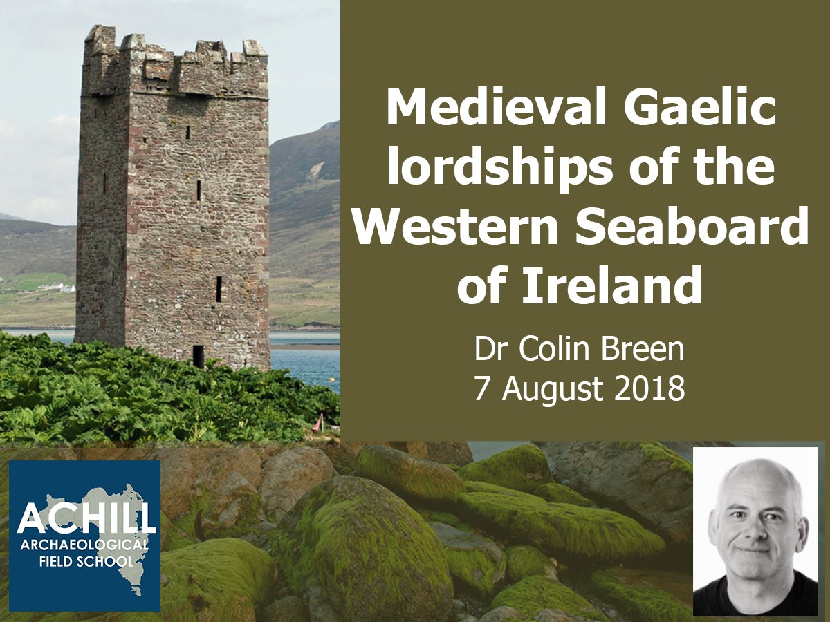 AchillArch's tweet photo. We're in for a treat on Tuesday with Colin Breen's lecture on Gaelic coastal lordships #achillfieldschool https://t.co/XBIH6mbD0V