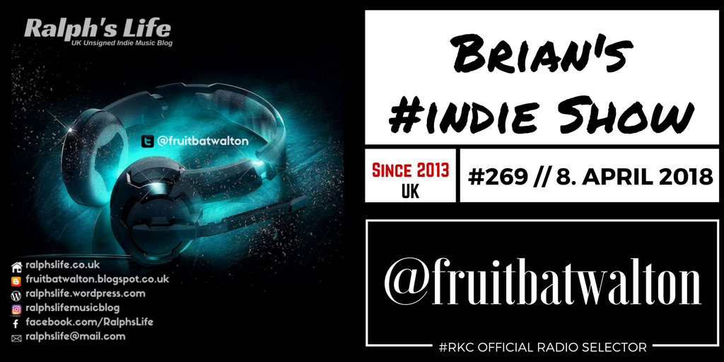 TODAY

5PM UK⚪12PM ET⚪9AM PT

Brian #indie Show #269 #REPLAY

by <a href="/fruitbatwalton/">Remembering Ralph's Life with The Life of Brian</a>

📻 #RKC feat.

<a href="/Vigilantesmusic/">Vigilantes</a> | <a href="/Night_Flowers_/">Night Flowers</a> | <a href="/thevioletkind/">The Violet Kind</a> | <a href="/VioletContours/">Violet Contours</a> | <a href="/palewaves/">PALE WAVES</a> | @AcrylicMusic | <a href="/OllyyT/">OLLY REID YT</a> | <a href="/WestermanMusic/">Westerman</a> | The She Punks x <a href="/McCookerybook/">Helen McCookerybook</a> x <a href="/kat_five/">Kat Five</a>

.../...