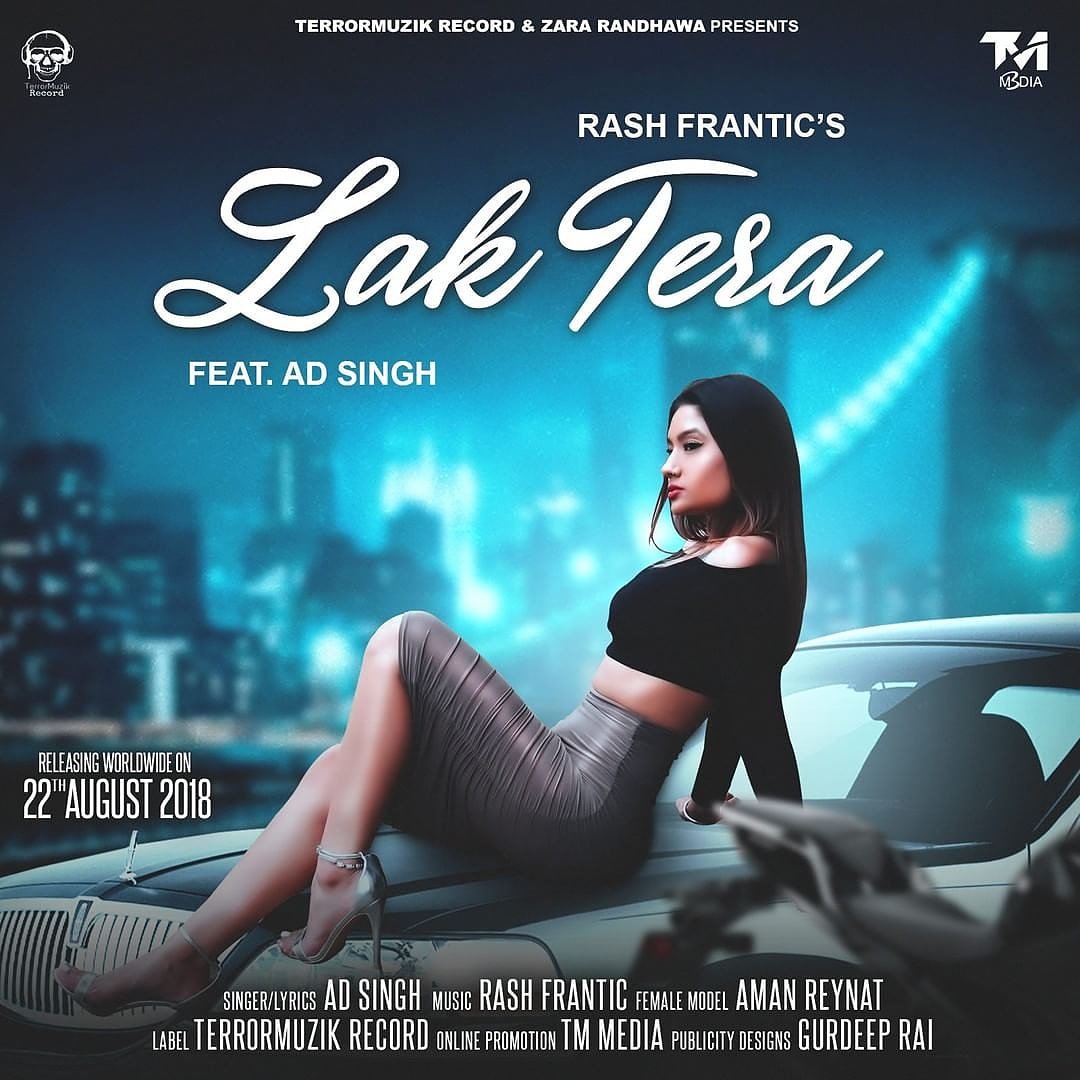 rashfrantic's tweet image. OUT August 22nd

.

AD Singh

.

‘LAK TERA’

.

Music By Rash Frantic
#adsingh
@TerrorMuzik 
@TM_Media_TM 
@AmaniReyat