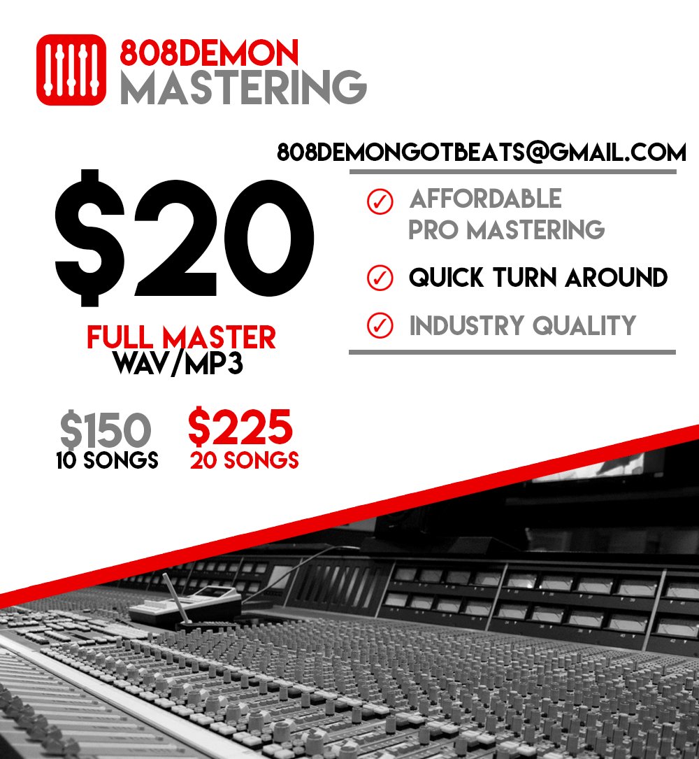 808DemonBeats's tweet photo. 🚨[Mixing &amp; Mastering]🚨

$20 FULL MASTER WAV/MP3

$150 10 SONGS

$225 20 SONGS

#sendbeats #newartist #needbeats #deals #rappers #TypeBeats #BEATSFORSALE #SoundCloud
#beats #newmusic https://t.co/gGgS4GWE27
