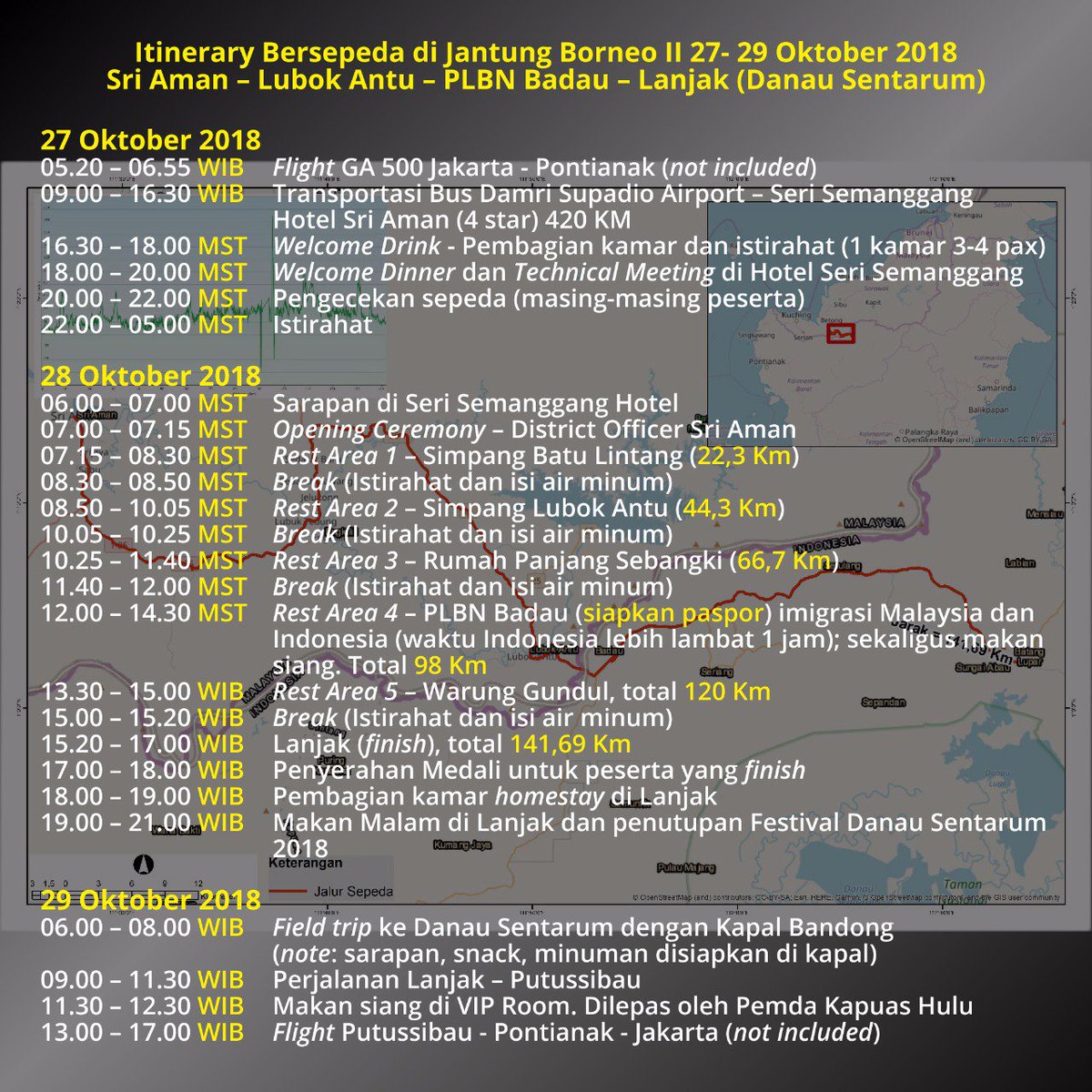Ayo daftarkan dirimu untuk ikutan Bersepeda di Jantung Borneo  II yang akan diselenggarakan pada 27-29 Oktober 2018. Perjalanan akan  dimulai dari Sri Aman (Malaysia) dan menempuh jarak 141 km menuju Batang  Lupar, Kapuas Hulu di Kalimantan Barat.