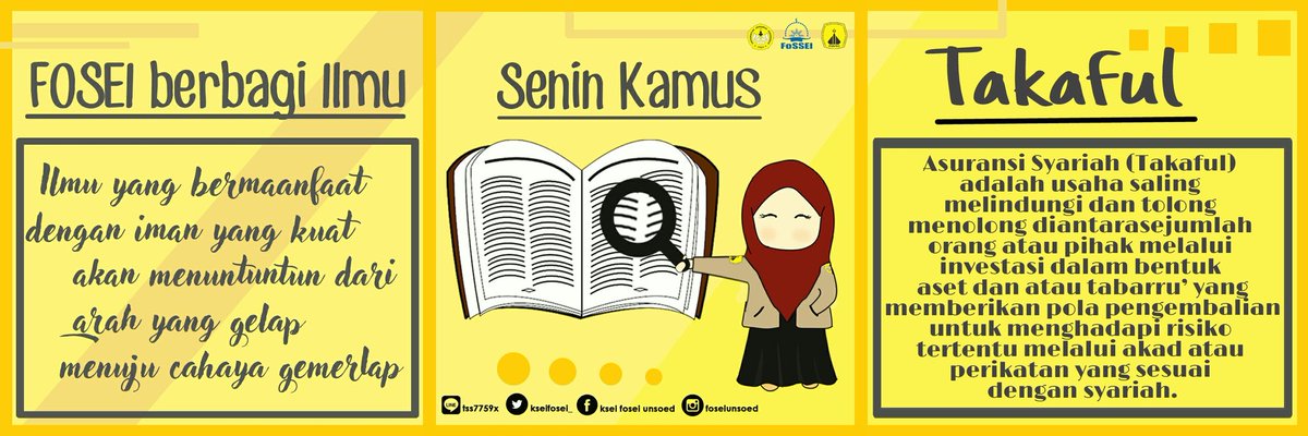 [ SENIN KAMUS ]

Takaful (Bahasa Arab : التكافل) adalah konsep Asuransi Syariah (berlandaskan Syariah Islam).

Selangkapnya cek Instagram.com/foseiunsoed// 😊

#KitaFosei
#SeninKamus
#MediaKece