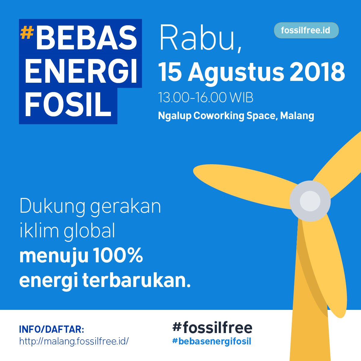Teman-teman di Malang, ikutan yuk "Ngobrol Bareng Kampanye #BebasEnergiFosil" Rabu 15 Agustus 2018. | Info: facebook.com/events/2823532… | RSVP: malang.fossilfree.id | #FossilFree #RiseforClimate 

Wujudkan transisi adil dan segera, 100% energi terbarukan untuk semua!