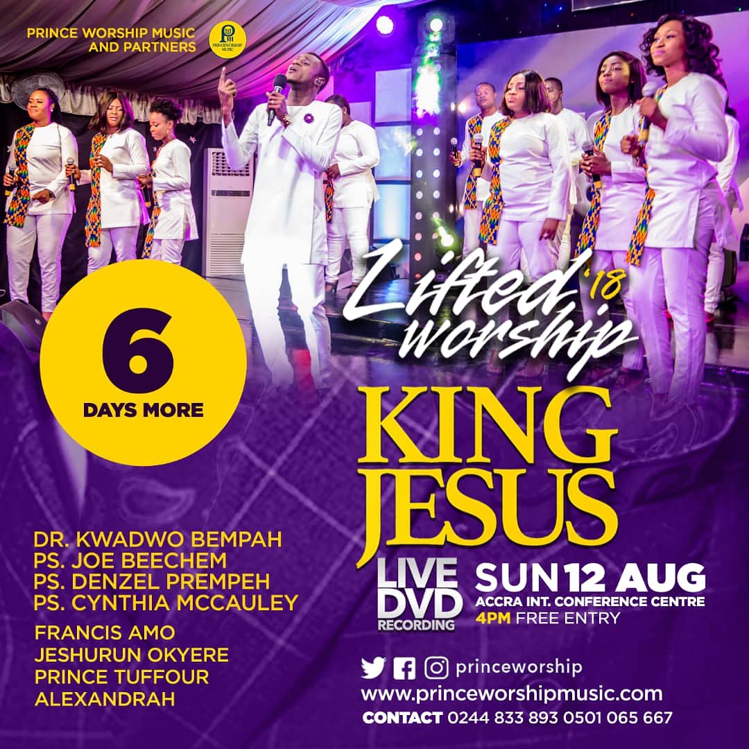 Princeworship's tweet photo. Enter into His gates with thanksgiving, And into His courts with praise. Be thankful to Him, and bless His name. Psalm 100:4 

#LiftedWorship18
#KingJesus Experience
#12THAUGUST2018
#AccraInt'ConferenceCentre
#4PMSharp
#Rate: Free
Gates Open by 3PM.
You don't want to miss out https://t.co/2y4qE4igIc