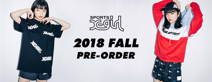 Fullress على تويتر X Girl Sports 18 Fall Collectionの予約がスタート エックスガール スポーツ 18年 秋モデル T Co Sg5ss3udqa Fullress على تويتر X Girl Sports 18 Fall Collectionの予約がスタート エックスガール スポーツ 18年 秋モデル T Co Sg5ss3udqa