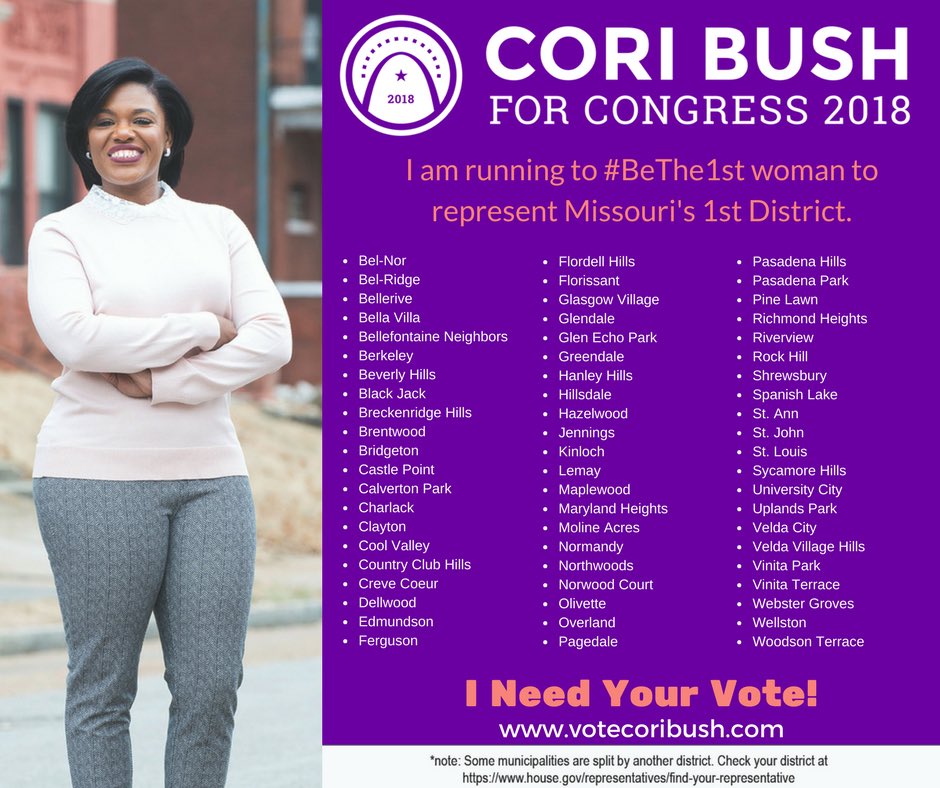 Cori Bush On Twitter Mo District 1 Tomorrow I Need Your Vote Vote Cori Bush I M Ready To Serve You Bethe1st