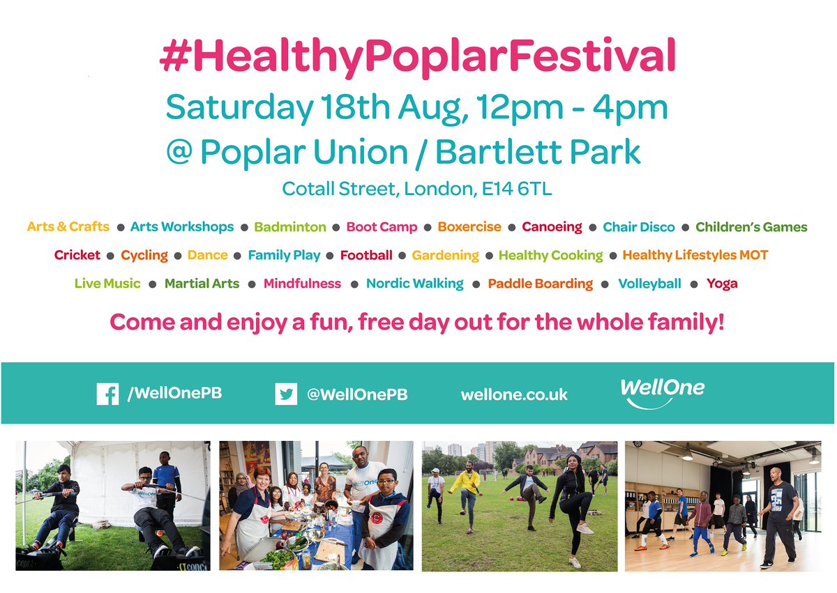 WeAreWellOne's tweet image. Need something to do in the #summerholidays? Come and enjoy a fun, free day out for the family at the #HealthyPoplarFestival on the 18th of August. #health #exercise #wellbeing