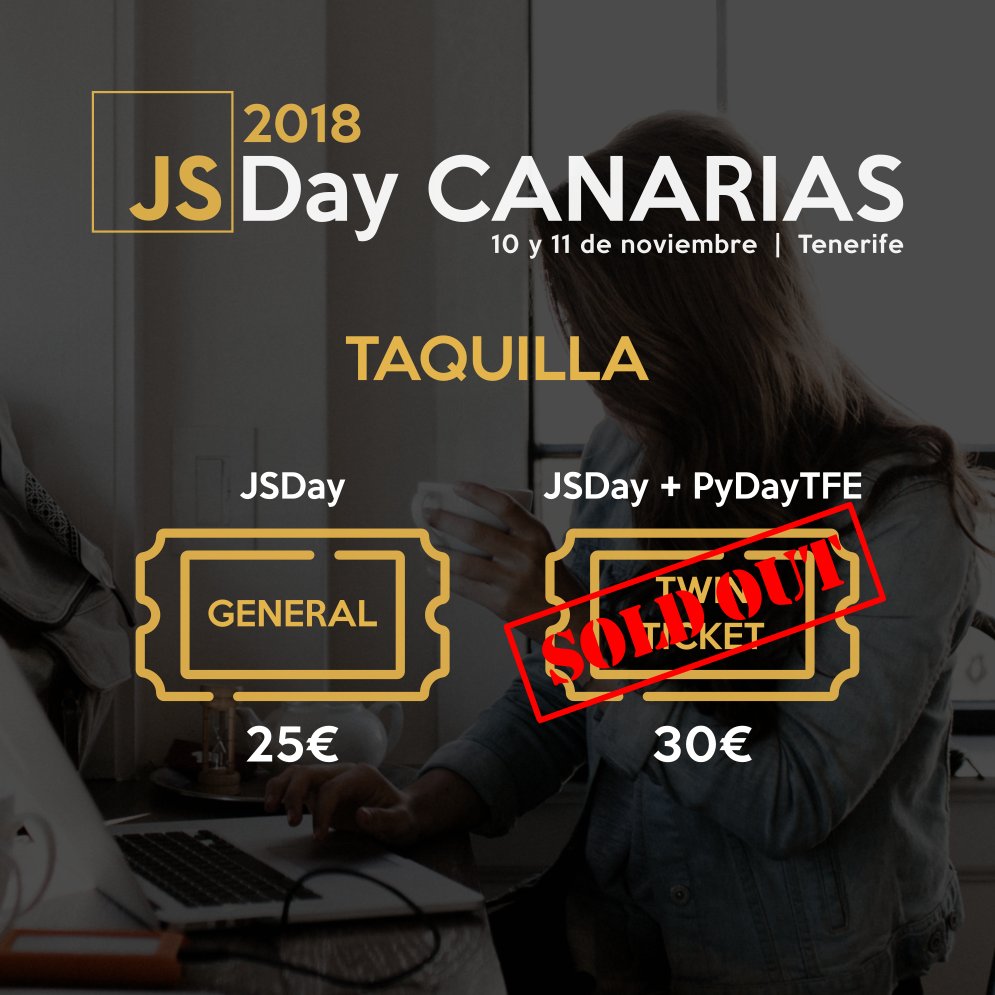 canariasjs's tweet photo. 🚨 Taquilla #JSDayCAN2018 🚨

Los Twin-Tickets que te daban acceso al #JSDayCAN2018 y al #PyDayTF2018 han volado en menos de 30 minutos.

Aún estás a tiempo de hacerte con tu entrada GENERAL para el #JSDayCAN2018.

https://t.co/OPEVSH05Xc https://t.co/N5dXxgox7D