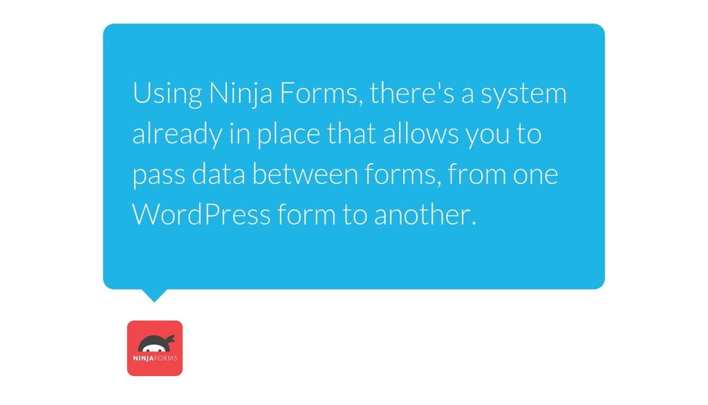 NinjaForms's tweet image. Hot off the press: How to Easily Pass Data Between Forms goo.gl/LLSSXd #FormData #WordPress