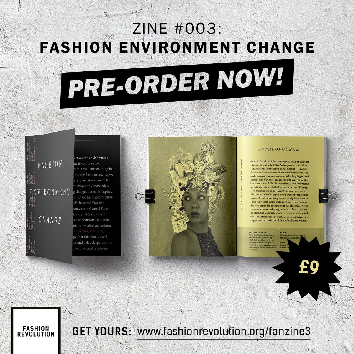 Pre-orders are now open for the third issue of the Fashion Revolution fanzine FASHION ENVIRONMENT CHANGE! ⚡️ fashionrevolution.org/fanzine3 #fashionrevolution #climatechange