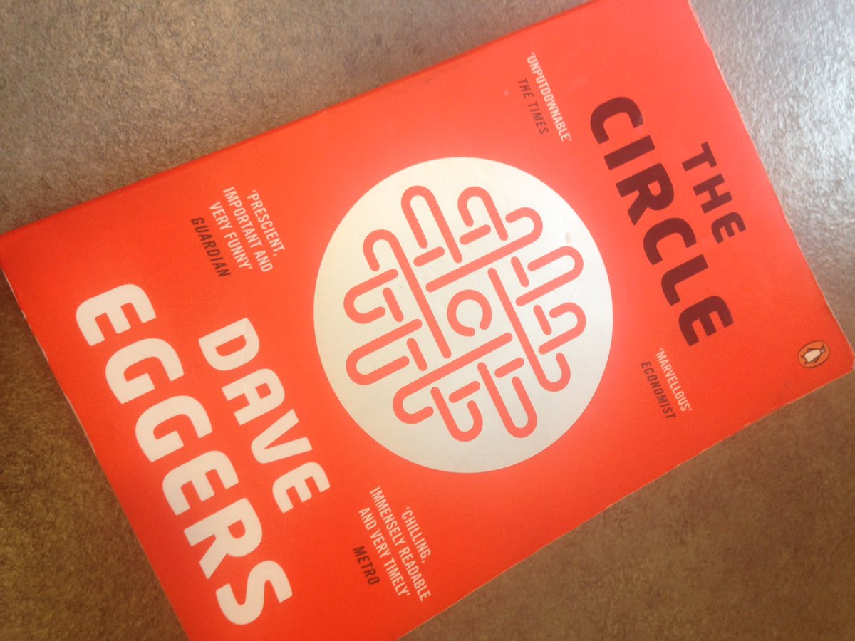 Brilliant read... but all a bit too close to home #TheCircle