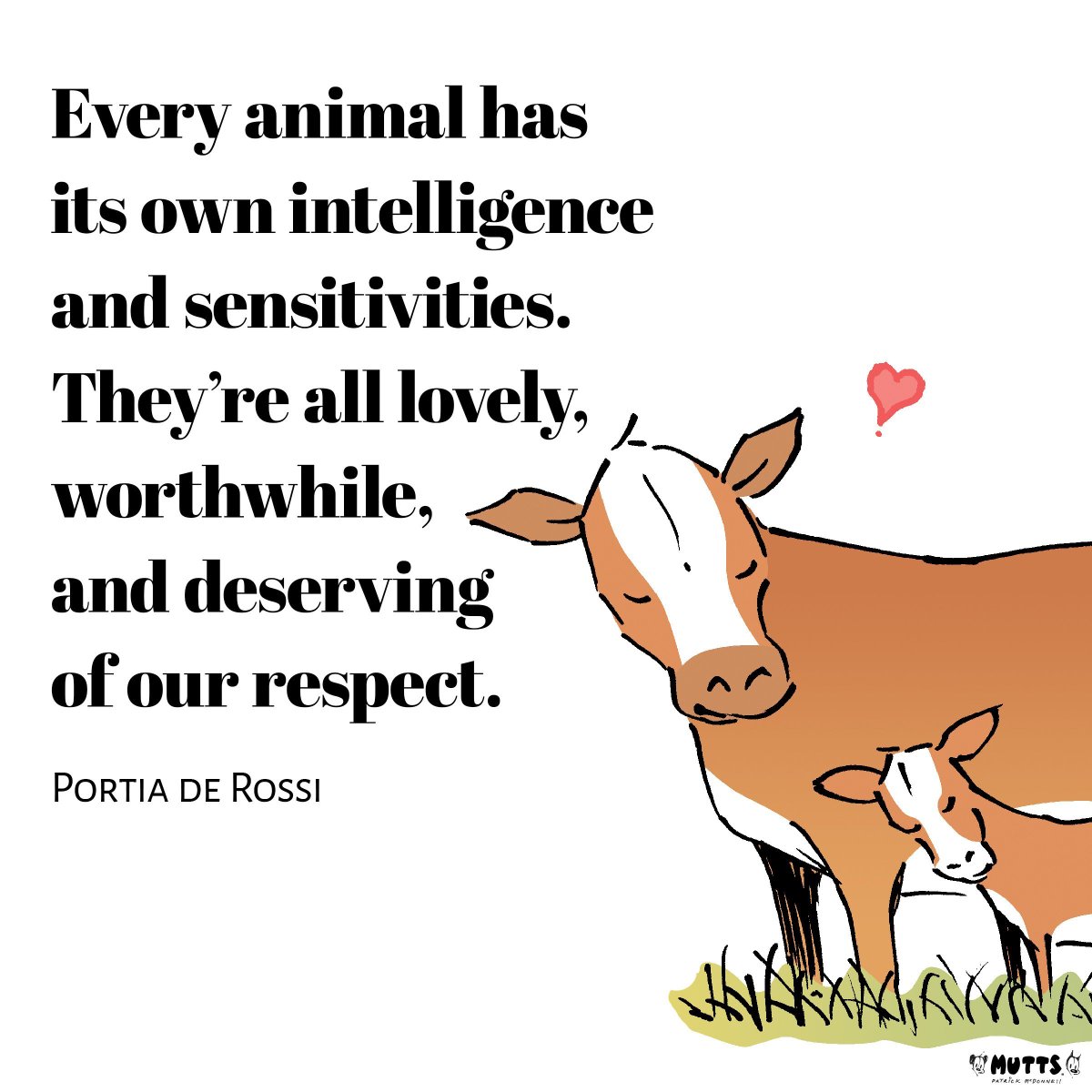 MUTTScomics's tweet photo. Well said, @portiaderossi! ❤️#meatlessmonday https://t.co/jOInPydlsE