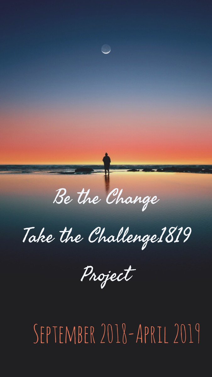 SuleJacobs's tweet image. #bethechangetakethechallenge1819 
#bethechangetakethechallenge1819