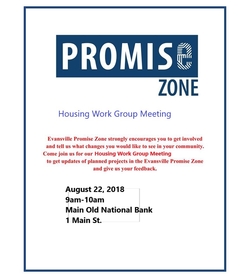 EVV_Promise's tweet photo. #EvansvillePromiseZone is having a Housing Work Group meeting on August 22nd and everyone is welcome to attend and share what is needed for housing in the Promise Zone communities. https://t.co/7A45cIhrAY