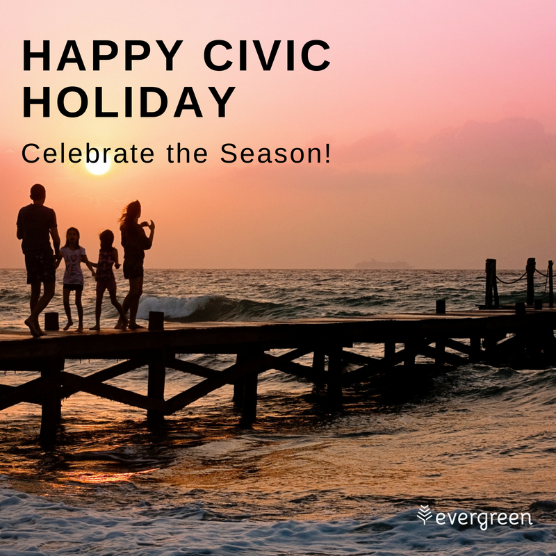 EvergreenSource's tweet photo. Happy August long weekend! Hope you're having a fantastic time disconnecting with friends and family 👏 #CivicHoliday #longweekend #SummerVibes https://t.co/cQM3aDHV43