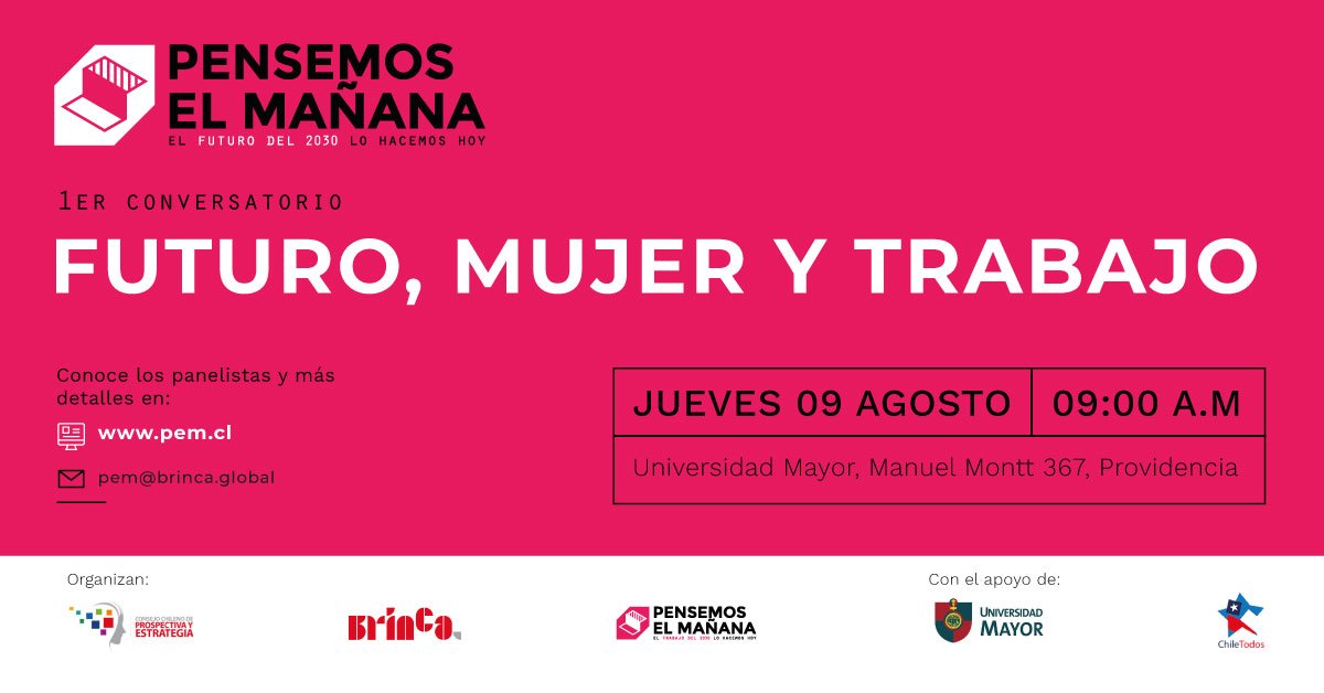 BrincaGlobal's tweet photo. Recuerda! Este Jueves. 1er Conversatorio "Futuro, mujer y trabajo". Académicos, periodistas, empresarios y personas como tú, discutiendo las claves del Chile 2030. Abierto y Gratuito! @DiarioMayor @congresofuturo @Chile_Todos #ChileLoHacemosTodos +Info https://t.co/eXmwo90gb8 https://t.co/e2qHs7LZZW