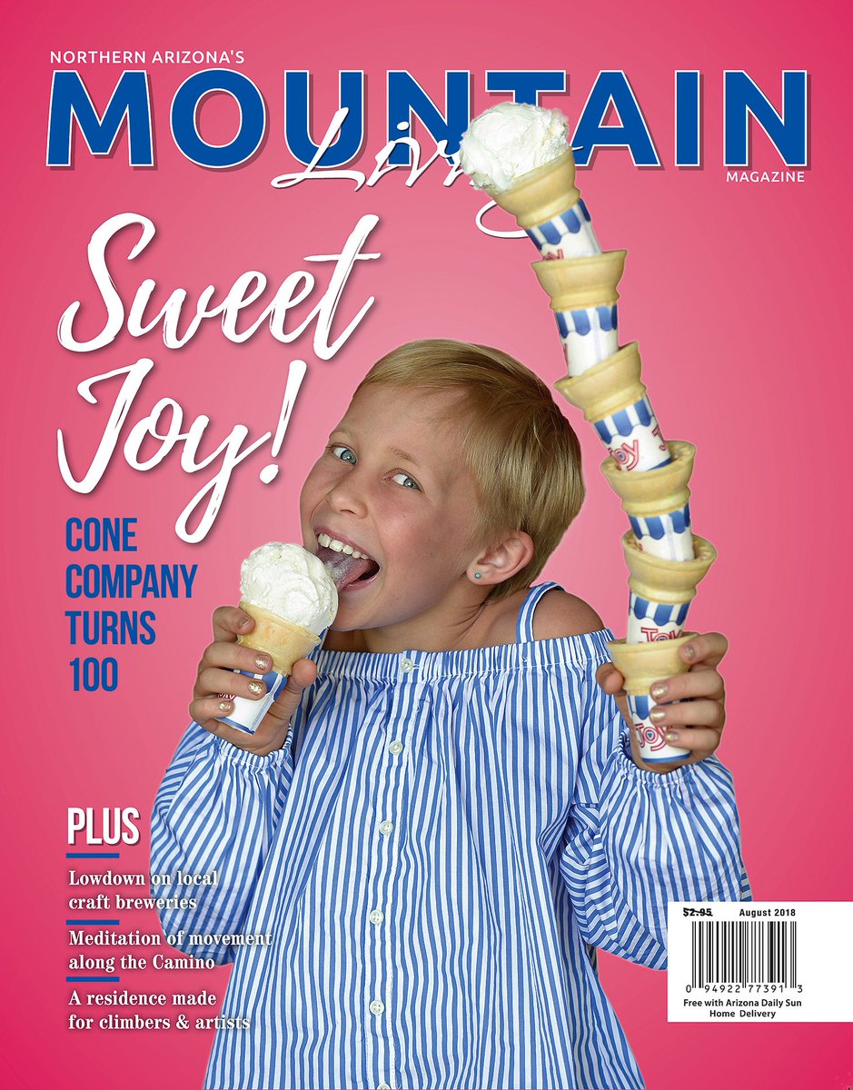 August issue is out, and we're celebrating the 100th anniversary of Joy Cone. Yep, the biggest ice cream cone maker in the world has a plant here in #Flagstaff.