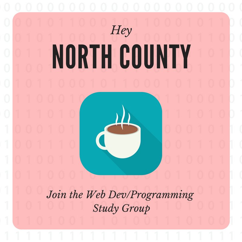 One of our members, Emma A, will be hosting a Web Dev/Programming study group for those who live in North  County. They will be meeting TODAY at the Starbucks on Tamarack/5 freeway in Carlsbad (Monday, August 6) from 6pm-8pm. All are welcome!  

ow.ly/zsJ250iaveF