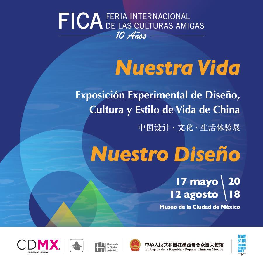 CulturasAmigas's tweet photo. ¡Te invitamos a visitar hasta el domingo 12 de agosto la Expo #NuestraVidaNuestroDiseño en el @MuseoCDMX! 

Esta actividad que se realiza en el marco de la participación de #China 🇨🇳 como País Invitado Especial de la #FICA2018 y la celebración de nuestros 10 años

#FICA10AÑOS https://t.co/mRVbCblgtI