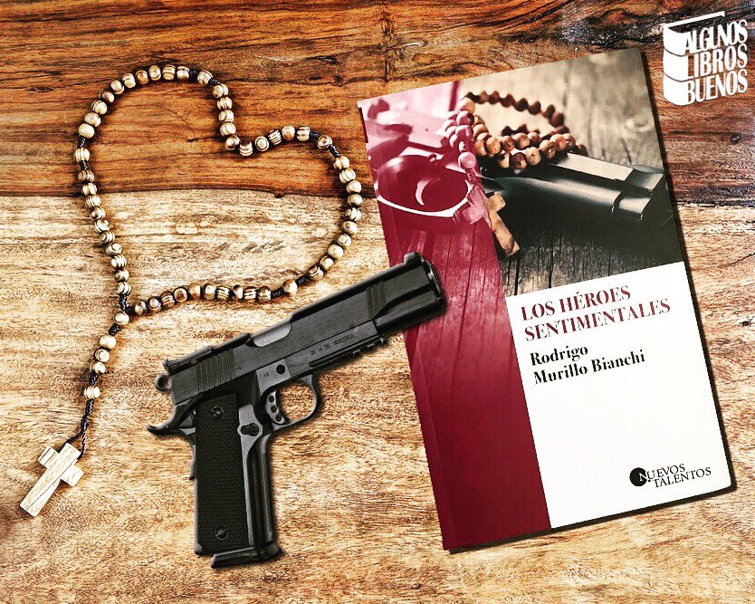 #LosHéroesSentimentales
de Rodrigo Murillo Bianchi <a href="/murillobianchi/">MurilloBianchiR</a>
Publicado por la Editorial Nuevos Talentos <a href="/NT_editorial/">Nuevos Talentos</a> 

Ganador del I Premio Jose Ángel Mañas-Nuevos Talentos 2018 con su ópera prima.

Más info en algunoslibrosbuenos.com/los-heroes-sen…