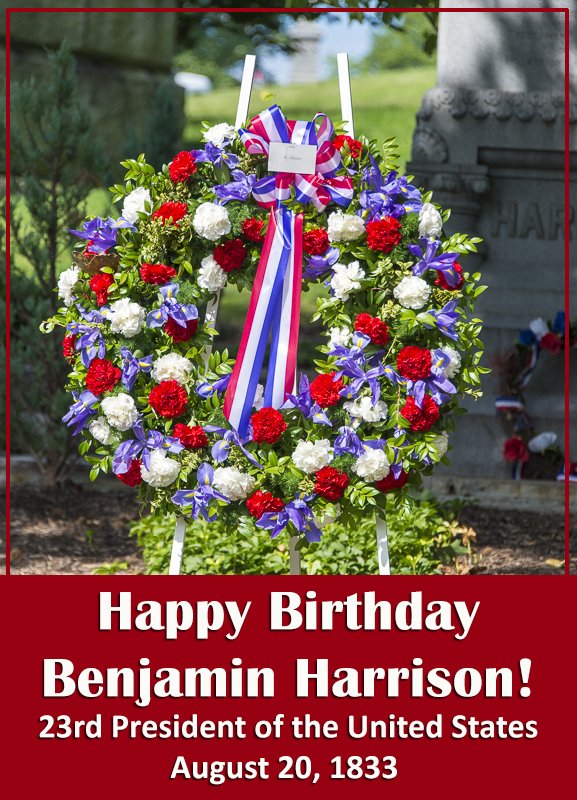CrownHillCem's tweet photo. Join us on Saturday, August 18, to celebrate President Harrison's birthday with a wreath and message from the president. You can find all the scoop here: https://t.co/r3P8sHXdmV @PresBenHarrison #PresidentHarrison https://t.co/JFKb6Q8kpw