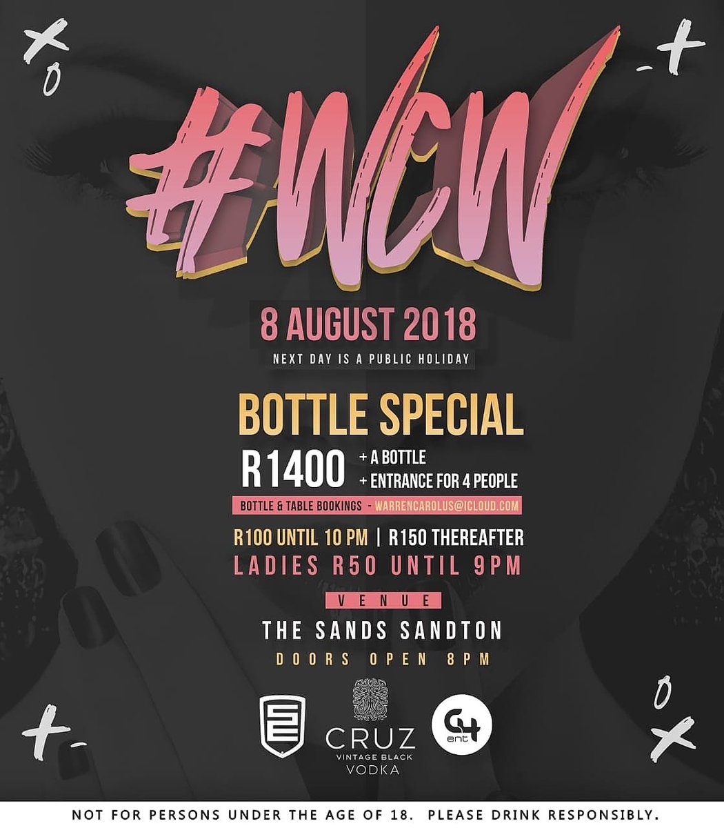 C4_Kid's tweet photo. #WCW - THE SANDS, THIS WEDNESDAY! ๐
-Ladies R50 before 9 PM
-Bottle Special - R1400 For A Bottle and Entrance for 4 people.
The NEXT DAY IS A HOLIDAY, so gather the ladies and get your squad together, where else would you wanna vibe it out!?
#WCW
#C4Ent'
#TeamSupreme https://t.co/ZeN3LvT0J4