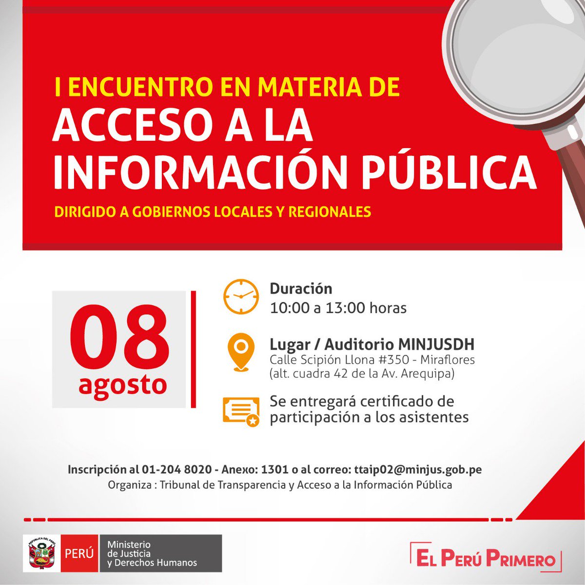 MinjusDH_Peru's tweet photo. 🔈¡Atención Lima! 
Te invitamos al "I Encuentro en materia de acceso a la información pública"
✔Día: miércoles 08 de agosto
⏱10:00 a .m.  a 1:00 p. m.  
📲 204 8020 anexo 1301 o ttaip02@minjus.gob.pe 
📚  Evento dirigido a funcionarios de gobiernos locales y regionales https://t.co/SPW8dNTKO8