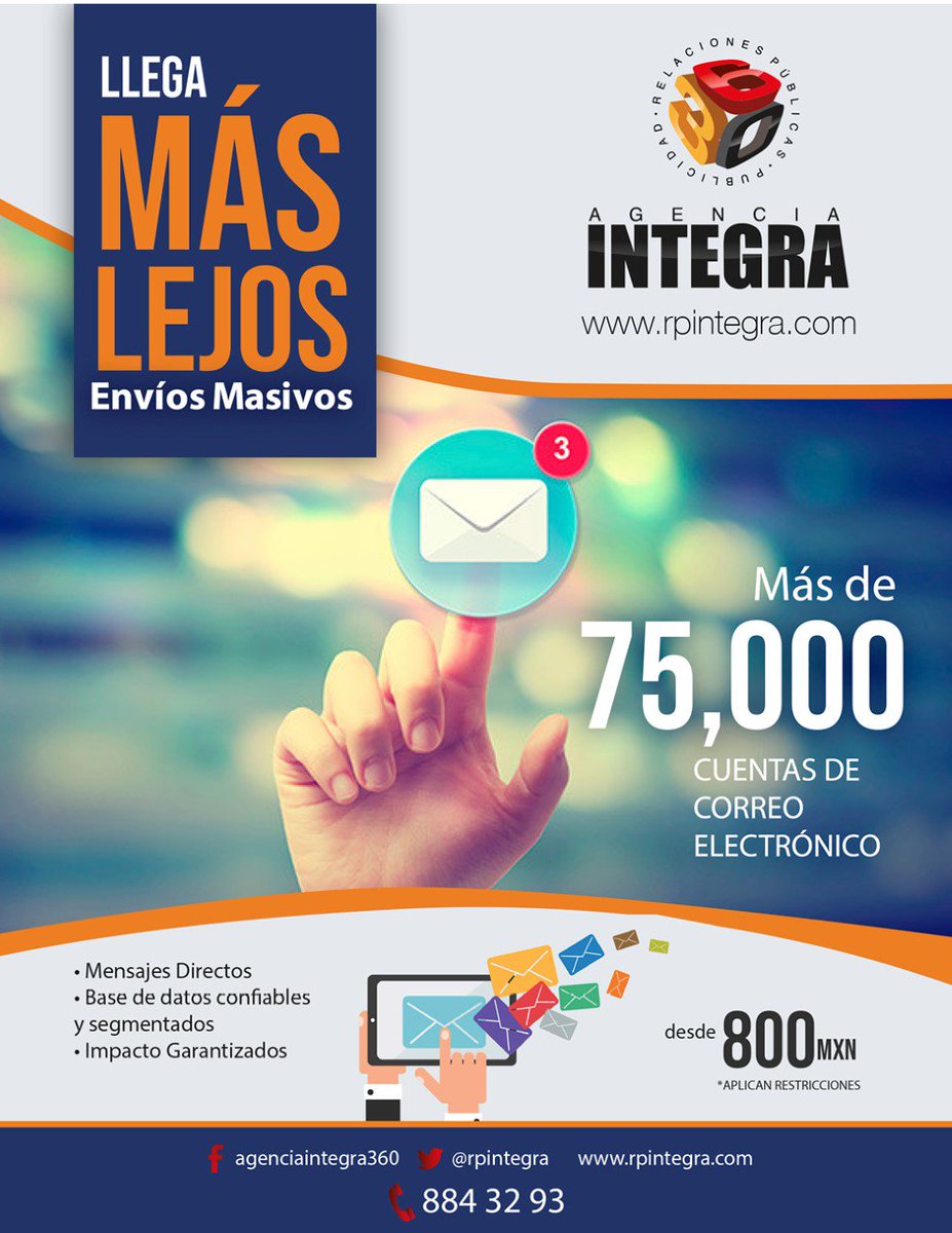 rpintegra's tweet photo. CON LOS ENVÍOS MASIVOS LLEGA MÁS LEJOS, MÁS DE 75,000 CUENTAS DE CORREOS ELECTRÓNICOS, desde $800 pesos @rpintegra https://t.co/OXHwmx6ygZ #RevistaOnLine #clienteIntegra360 https://t.co/CkOpyqqnMS