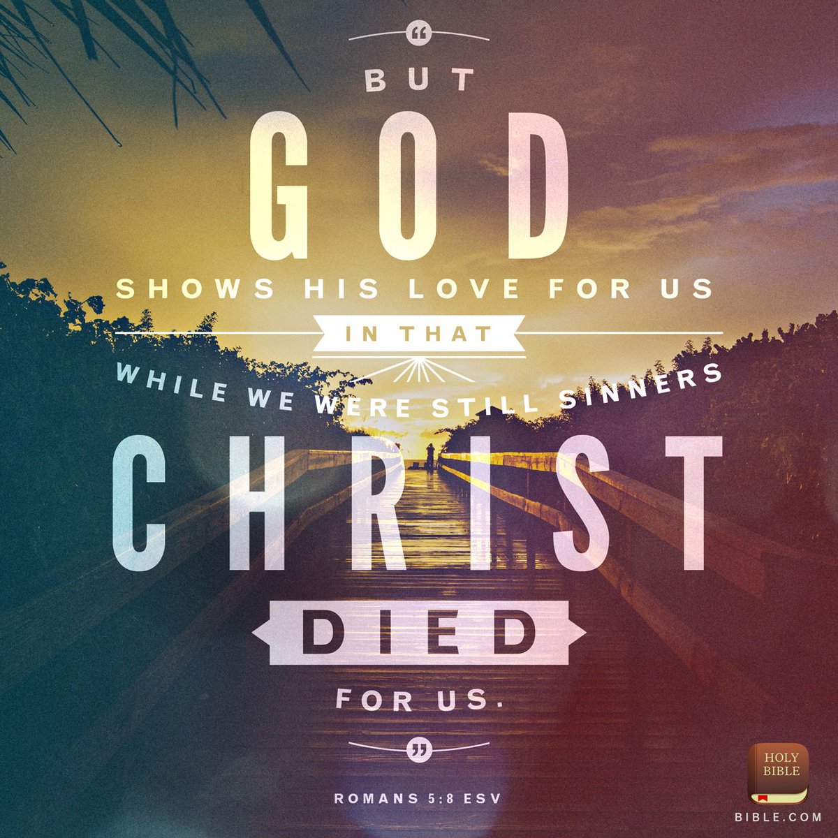gospelhall's tweet photo. But God commendeth his love toward us, in that, while we were yet sinners, Christ died for us. Romans 5:8 (KJV) https://t.co/uNcP5dmQ9y